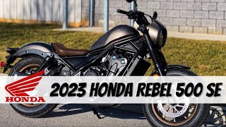 2023 Honda Rebel 500 SE ABS  Full Walk Around [upl. by Nnahs889]