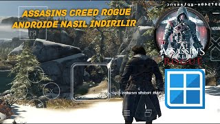 PC OYUNLARÄ°NÄ° MOBÄ°LDE OYNAMA  ASSASÄ°N S CREED ROGUE Ä°NDÄ°RME [upl. by Claudine350]