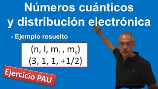 Números cuánticos y distribución electrónica Ejercicio resuelto [upl. by Edlin]