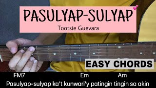 PasulyapSulyap  Tootsie Guevara EASY GUITAR TUTORIAL [upl. by Searcy]