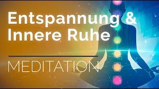 Tiefenentspannt in 30 Minuten — Geführte MEDITATION für Entspannung innere Ruhe Achtsamkeit [upl. by Naltiac]