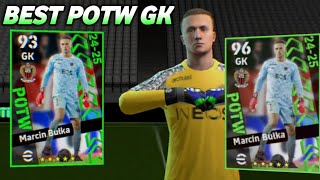 BEST POTW GOALKEEPER MARCIN BULKA MAX RATING EFOOTBALL 2025 MOBILE [upl. by Maroj]