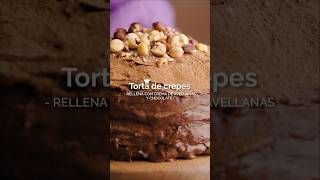 Receta Torta de Crepes 🎂 Gourmet GourmetChile Recetas Reposteria Torta Avellanas Chocolate [upl. by Raman]