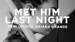 Demi Lovato  Met Him Last Night Lyrics ft Ariana Grande [upl. by Rihsab48]