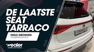 De laatste SEAT Tarraco  Wealer 2024 [upl. by Piefer]