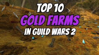 Top 10 Ways to Make Gold in Guild Wars 2 [upl. by Jonathan]