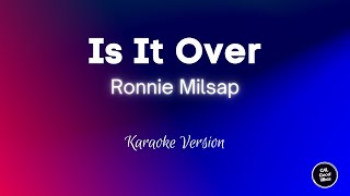 Ronnie Milsap  Is It Over Karaoke [upl. by Esoj]