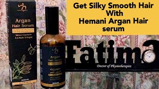 Hemani Argan Hair Serum with Moroccan Argan Oil  Review amp Demo [upl. by Tristan]