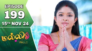 Malli Serial  Episode 199  15th Nov 2024  Nikitha  Vijay  Saregama TV Shows Tamil [upl. by Featherstone]