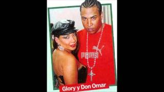 DON OMAR ft GLORY TRAICIONERA REMIX [upl. by Wrand]