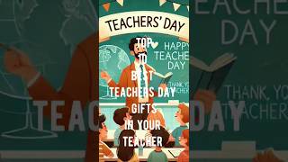 Top 10 best teachers day gift in your teacher Mr Arnav Aps teachersday shorts mrarnavaps [upl. by Nakeber205]