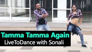 Tamma Tamma Again  Badrinath Ki Dulhania  Bollywood Dance  LiveToDance with Sonali [upl. by Rena]