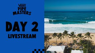 2023 Vans Pipe Masters Day 2  Surf  VANS [upl. by Terrance]