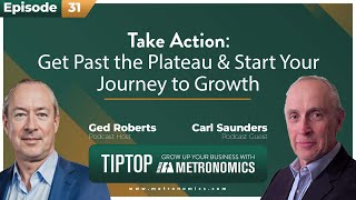 Take Action Get Past the Plateau amp Start Your Journey to Growth with Carl Saunders [upl. by Schreck399]