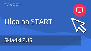 Ulga na start  składki ZUS [upl. by Bonar]