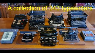 A collection of 343 old typewriters calculators mimeographs from 1780 to 2000s years [upl. by Swope700]