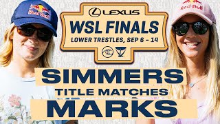 Caitlin Simmers vs Caroline Marks  Lexus WSL Finals 2024  Title Matches [upl. by Hanschen]