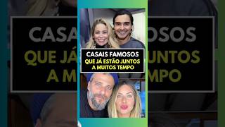 Casais famosos que já estão juntos há muito tempo novela nostagia famosos atores [upl. by Imeaj501]