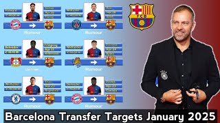 Barcelona Transfer Targets 2025  Transfer Winter January 2025 Under Hansi Flick [upl. by Wira]