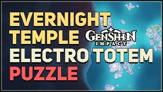 Evernight Temple Electro Totem Elemental Monument Puzzle Genshin Impact [upl. by Bowie]