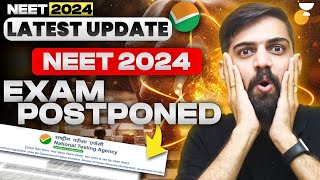 NEET 2024 Postponed Latest News  NEET UG Postponed 2024 Latest News Today  NEET 2024 latest News [upl. by Ltihcox]