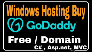 How To Buy Windows Hosting in godaddy  free domain  hosting [upl. by Meeki]