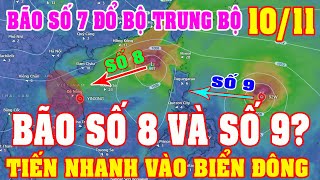 Ngày 1011Bão Số 7 Đổ Bộ TBTrung Bộ Đối Mặt KN Bão Chồng BãoBão Số 8 Và Số 9 Áp Sát BĐDiy Skills [upl. by Lucian]