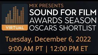 Welcome to Mix Sound For Film Awards Season 2022 [upl. by Patt]