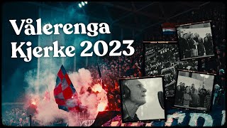 Vålerenga Kjerke 2023 [upl. by Ahtilat]