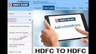 How to add beneficiary for HDFC to HDFC bank fund transfer  How to add beneficiary in HDFC [upl. by Eimrej]