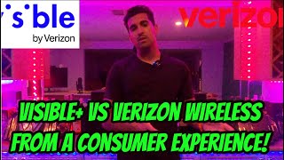 Visible vs Verizon Wireless  From a Consumer Experience [upl. by Reyem]