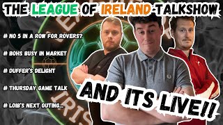 🔴 LIVE l League of Ireland TalkShow  LOIB go LIVE 🔴 [upl. by Bone]