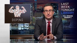 S3 E17 Doping amp Brexit Last Week Tonight with John Oliver [upl. by Janeva]