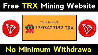 Free TRX Mining Website  Free Tron Mining Site  free TRX earning site today  trxgiftfun Review [upl. by Mamoun]