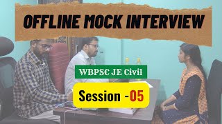 WBPSC JE Civil  Offline Mock Interview  Session  05 [upl. by Omidyar]