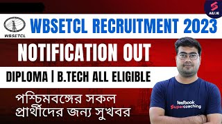 WBSETCL Recruitment 2023  Assistant Engineer Electrical  Diploma Btech all Eligible  Know Details [upl. by Nuj]