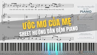 ƯỚC MƠ CỦA MẸ  piano sheetmusic [upl. by Atnoved688]