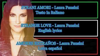 Strani amori  Laura Pausini Letra español English lyrics [upl. by Ahtenek]