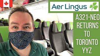 Aer Lingus A321neo RETURNS to Toronto YYZ  First Flight since COVID Flight  EI New Lounge Report [upl. by Jesus985]