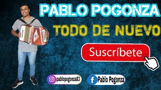 TODO DE NUEVO  PABLO POGONZA 2020 [upl. by Emawk]