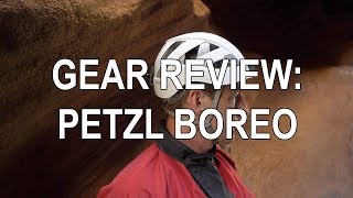 Petzl Boreo Helmet Review [upl. by Adnohsad]