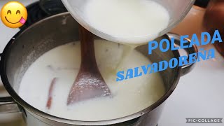 COMO HACER POLEADA SALVADOREÑA 🇸🇻 FÁCIL Y DELICIOSA [upl. by Yaf]