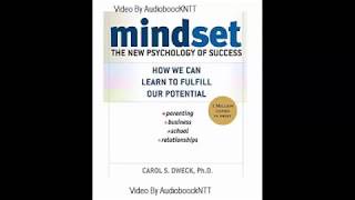 Mindset  The New Psychology of Success by Carol S Dweck  Audiobook [upl. by Ycniuq]