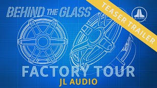 Inside JL Audio Manufacturing  Sportsmans quotBehind The Glassquot Season 2  Episode 4 TEASER [upl. by Noam642]