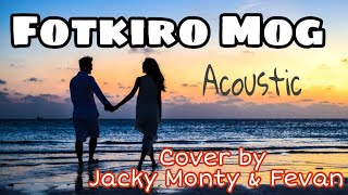 Fotkiro Mog  Noxibak Roddtam  Konkani Song  Acoustic Cover by Jacky Monty ft Fevan [upl. by Betteann]