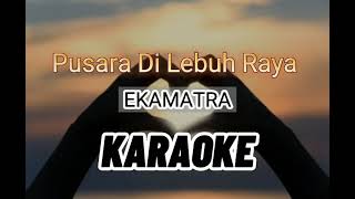 Pusara di Lebuhraya  EKAMATRA  KARAOKE VERSI AKUSTIK [upl. by Stretch502]