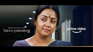 Raktha Sambandham  Official Telugu Trailer  Jyotika Sasikumar Amazon Prime Video [upl. by Airalednac]