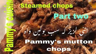 Steamed mutton chops in delicious sauce part 2pammyscuisinestudio [upl. by Marchak]