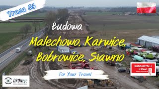 S6 SławnoSłupsk Malechowo Karwice Bobrowice Sławno Budowa edroneye poland polska [upl. by Daisy]