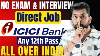 सीधी भर्ती  ICICI Bank Recruitment 2024  Latest Bank Job Vacancy 2024  icici bank apprentice [upl. by Nnyluqcaj]